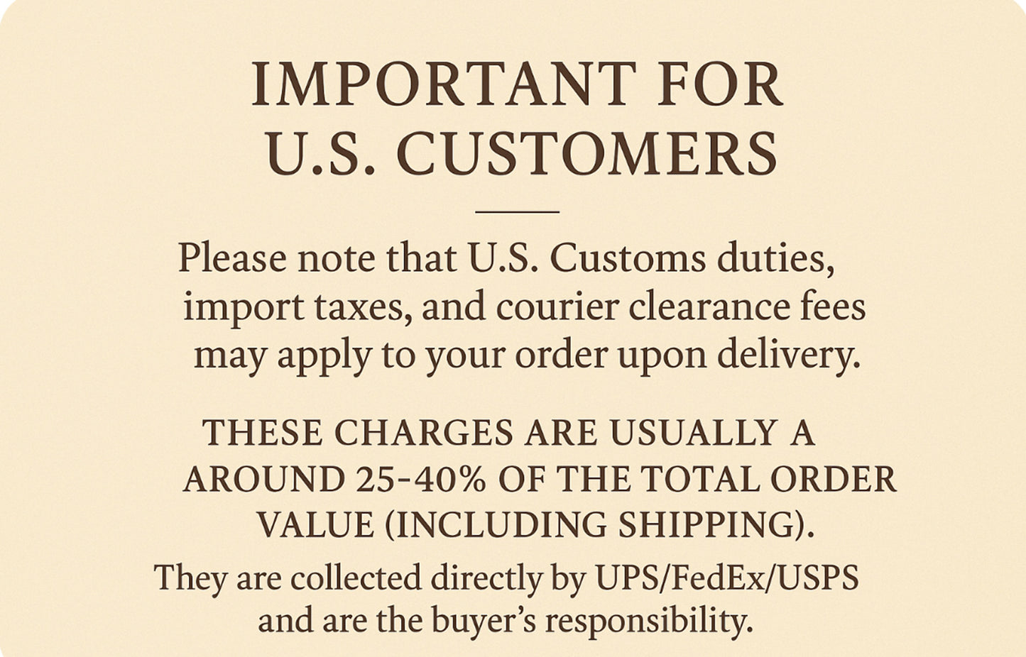 Text informing about U.S. Customs duties, import taxes, and courier clearance fees.