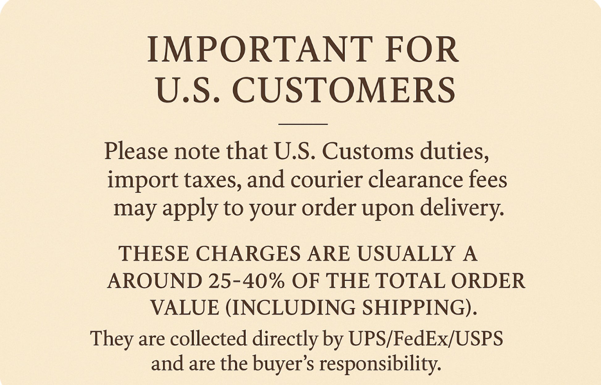 Text informing about U.S. Customs duties, import taxes, and courier clearance fees.